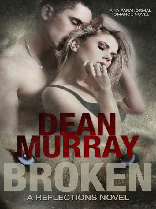 Title details for Broken by Dean Murray - Available